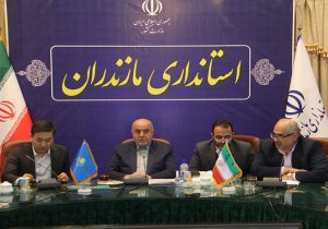 اکنون زمان عملیاتی‌شدن توسعه تجارت بین “منگستائو” و مازندران است